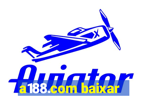 a188.com baixar